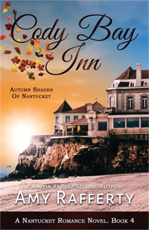 Cody Bay Inn: Autumn Shades Of Nantucket (Paperback or Softback)