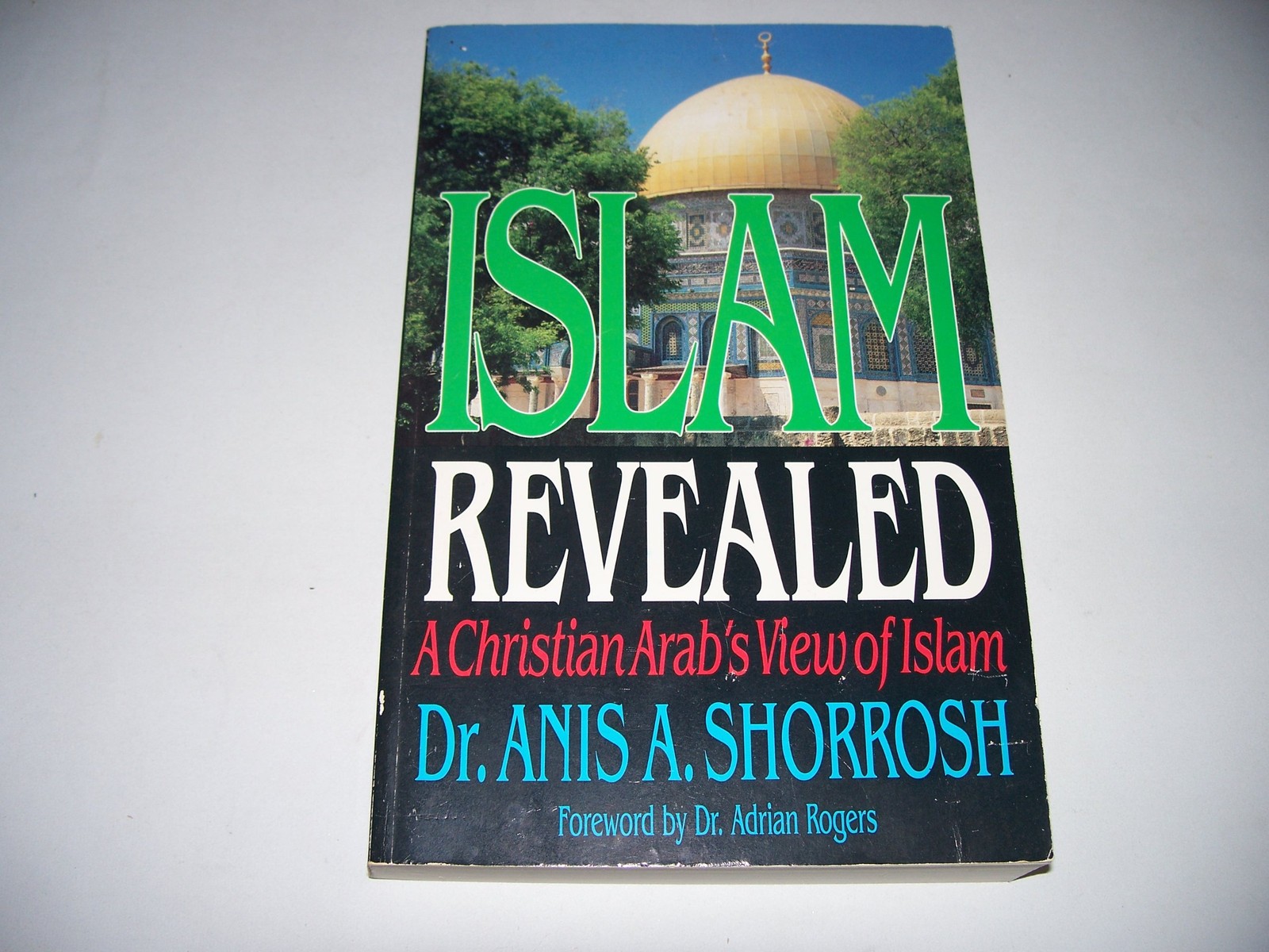 Islam Revealed: A Christian Arab’s View of Islam (English and Arabic Edition…