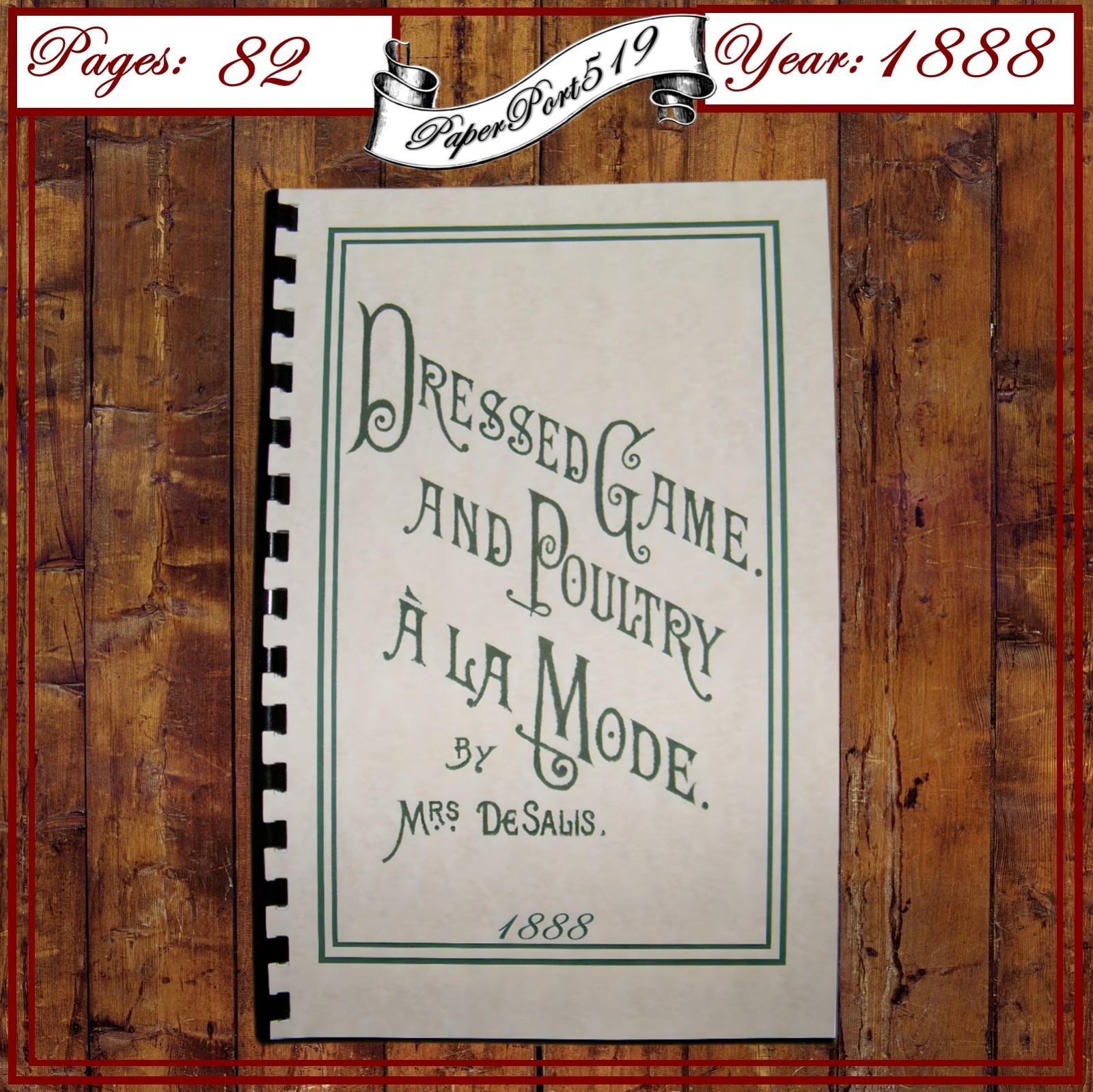1888 Dressed game And Poultry à La Mode Vintage Cook Book 82 Pages
