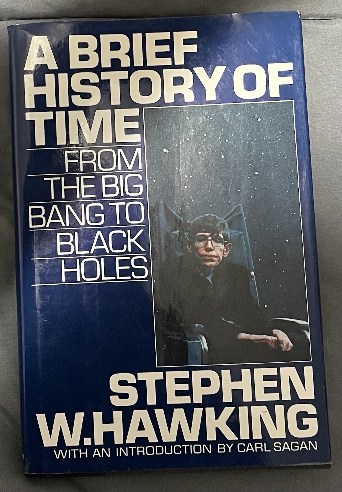Brief History of Time : From the Big Bang to Black Holes by Stephen Hawking…