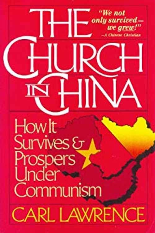 The Church in China Paperback Carl Lawrence