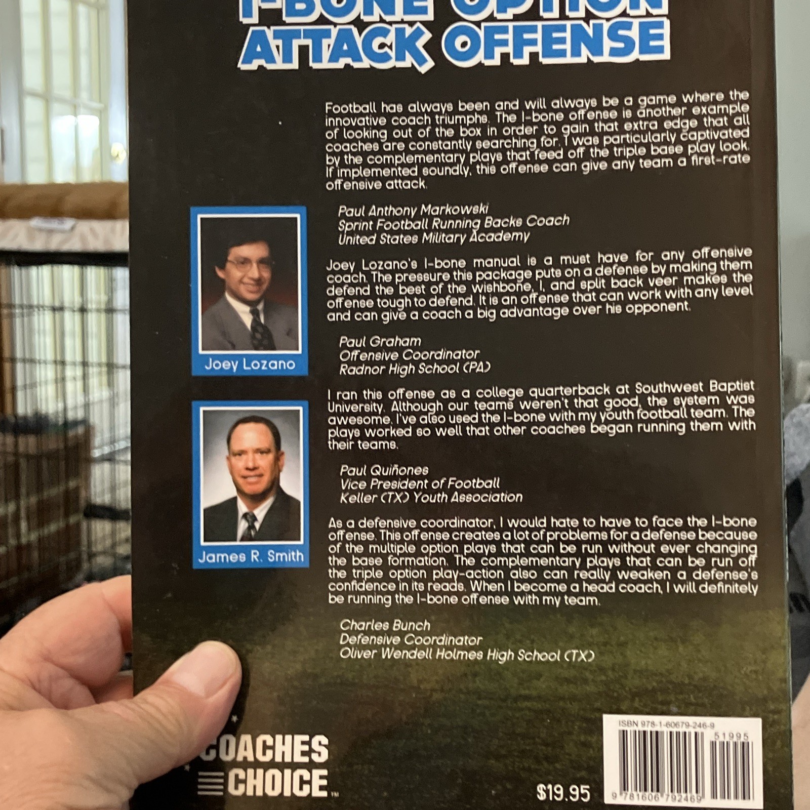 Coaches Choice Coaching the I-Bone Option Attack Offense HC Lozano & Smith