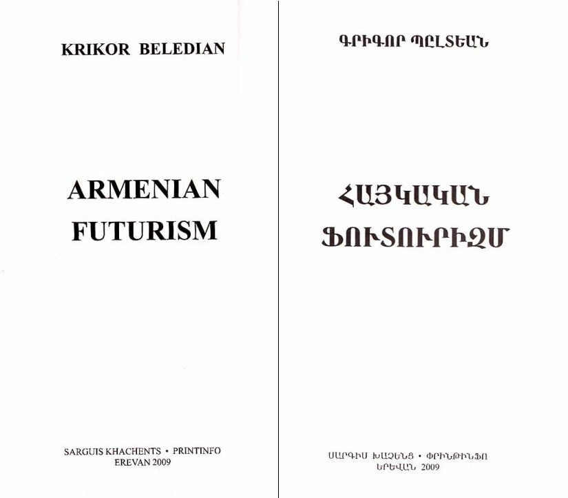 ARMENIAN FUTURISM; Armenia Futurists Avant-Garde Հայկական Ֆուտուրիզմ- Գ. Պըլտեան