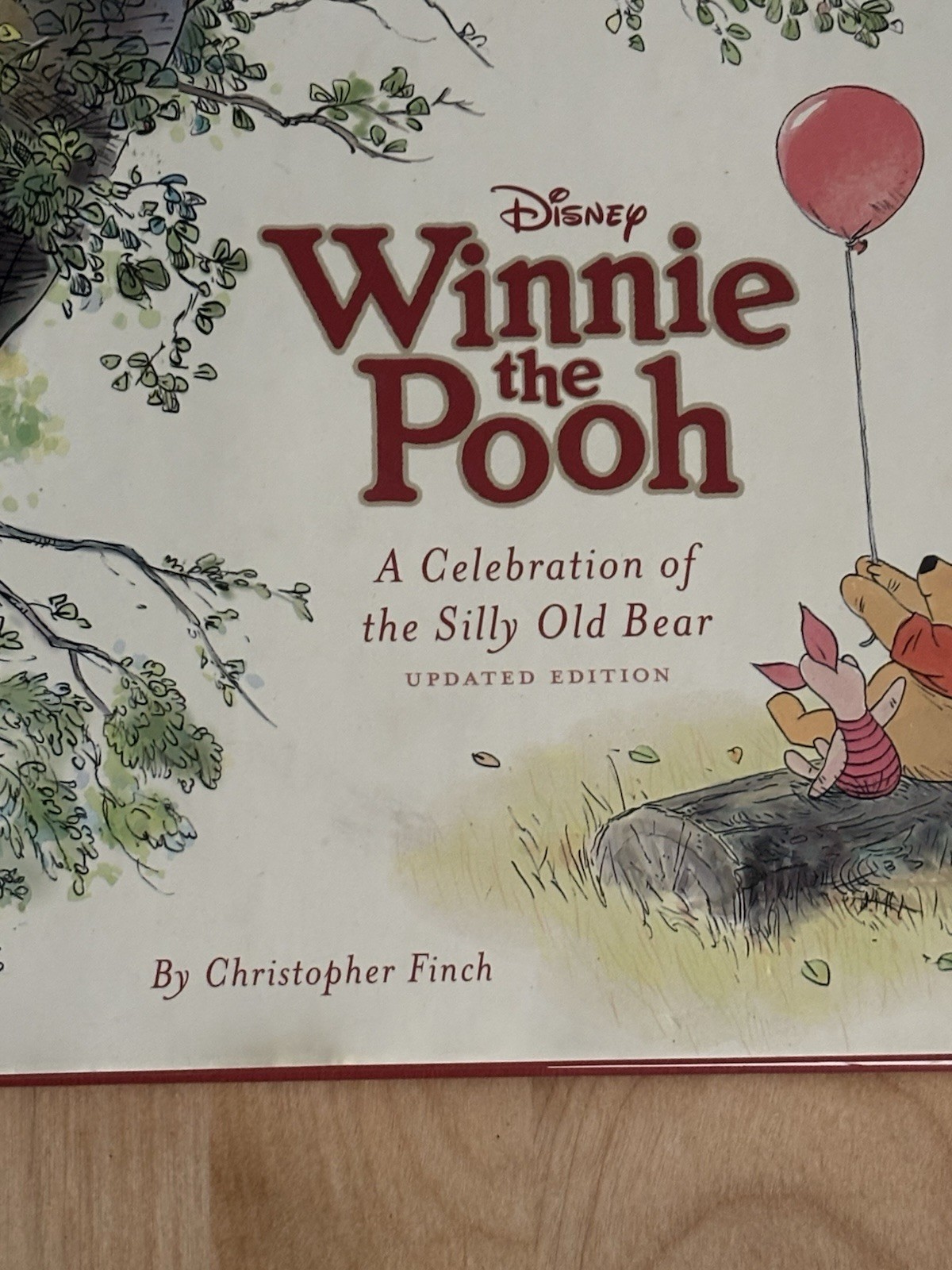 Disney Winnie the Pooh: A Celebration of the Silly Old Bear First Edition HC
