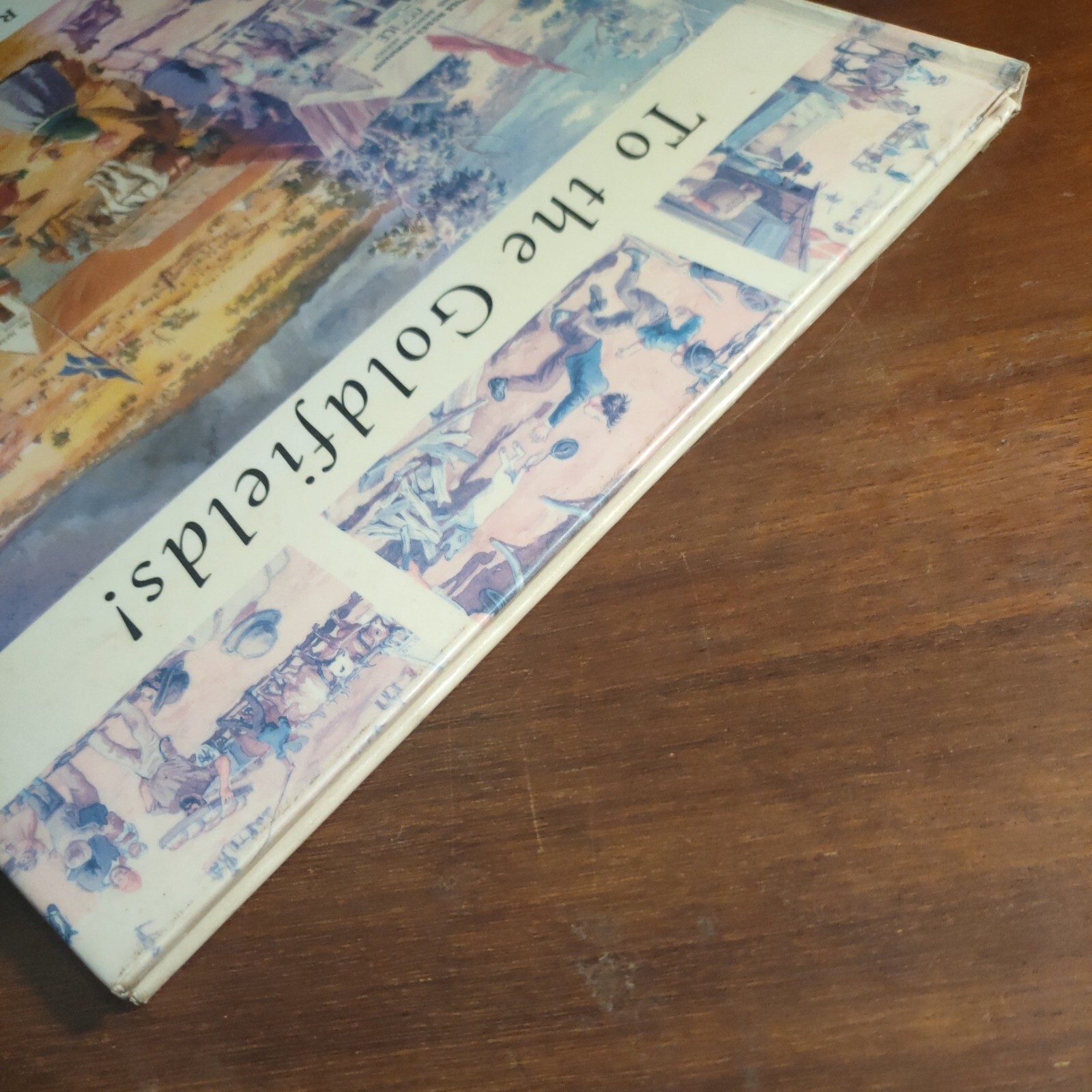 To the Goldfields! By Rachel Tonkin Hardcover Ex Library Illustrated