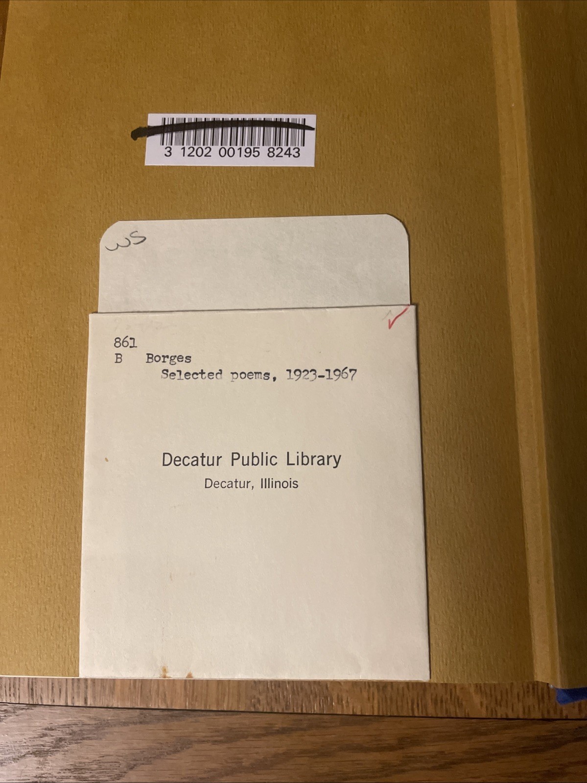 JORGE LUIS BORGES Selected Poems 1923-1967 HC 1972 Delacorte Press DJ Ex-Library