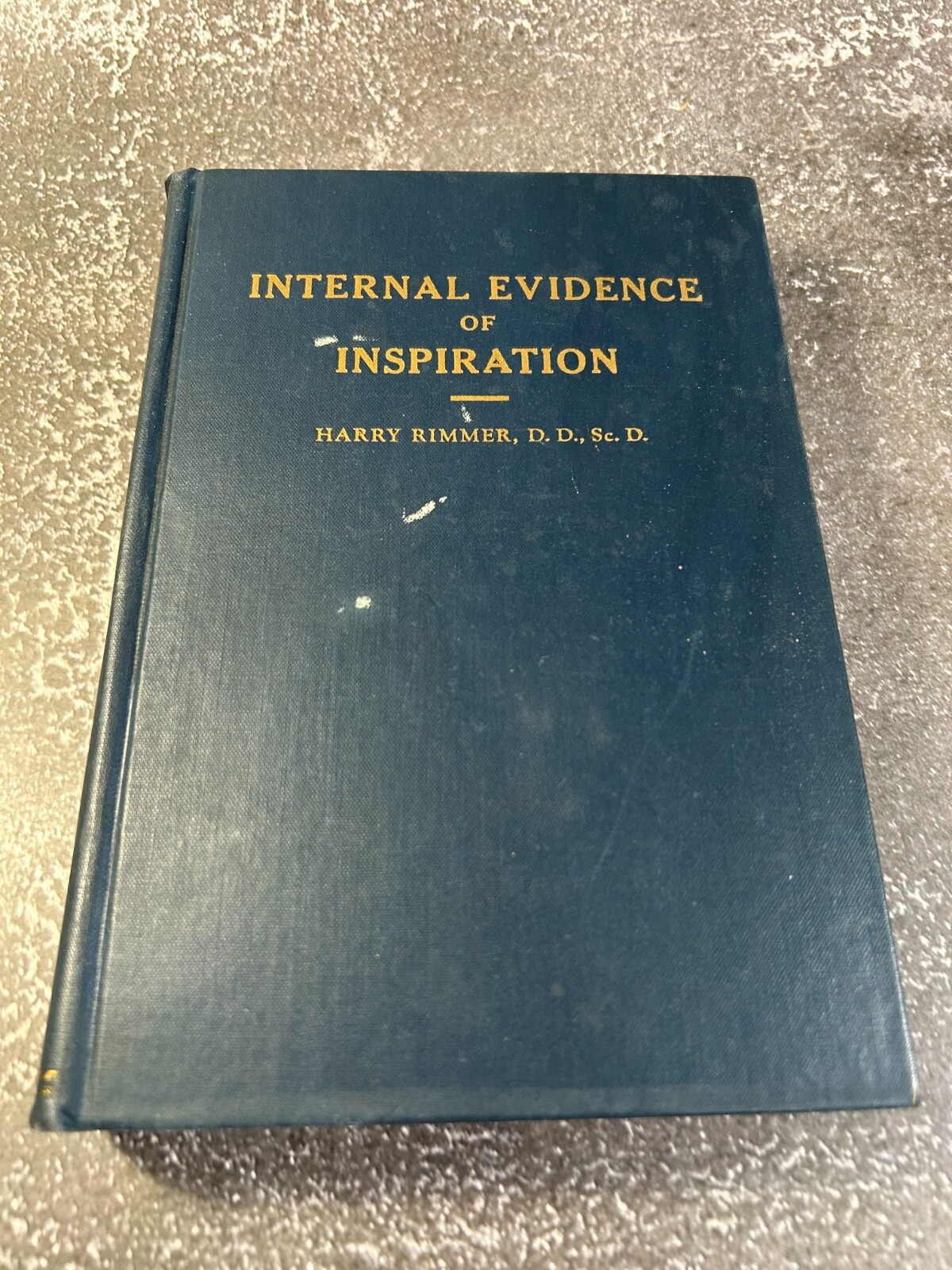 Internal Evidence of inspiration by Harry Rimmer