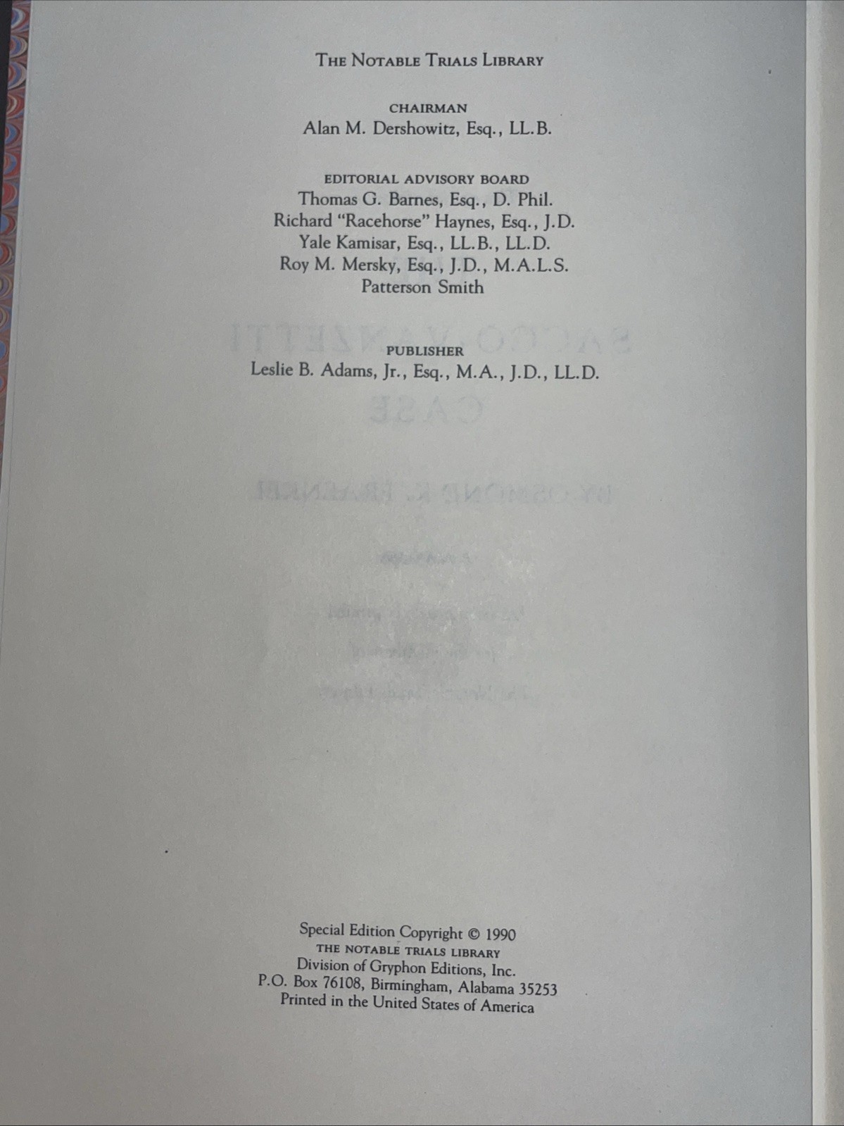 The Sacco-Vanzetti Case by Osmond K. Fraenkel The Notable Trials Library 1990 HC