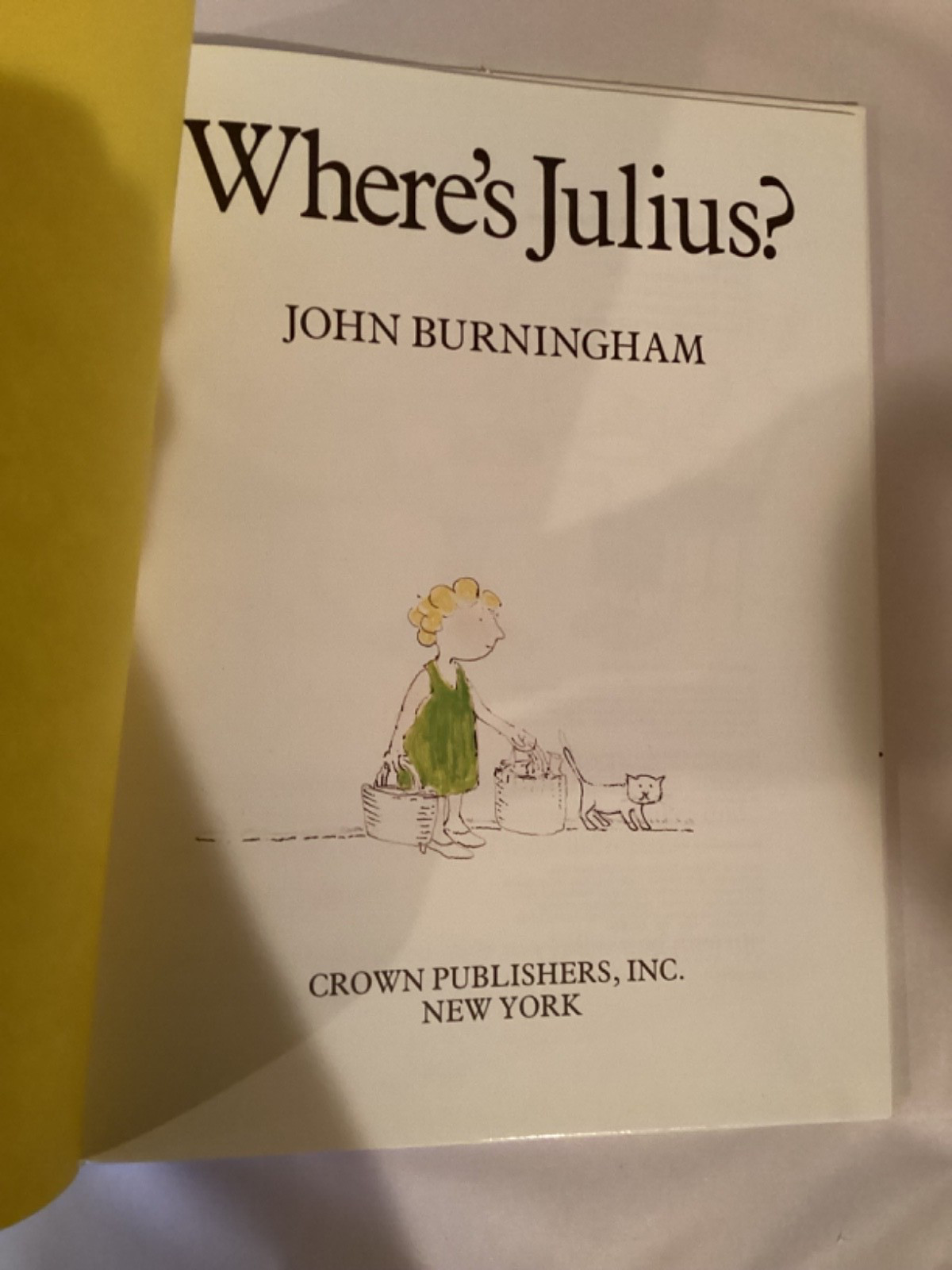 Where’s Julius – Hardcover By Burningham, John – GOOD Condition