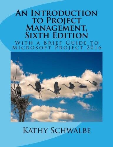 An Introduction to Project Management, Sixth Edition – Paperback – VERY GOOD