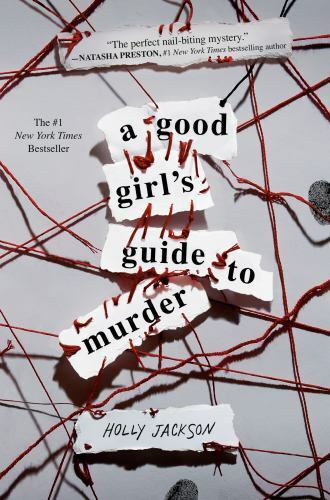 A Good Girl’s Guide to Murder – Hardcover By Jackson, Holly – VERY GOOD
