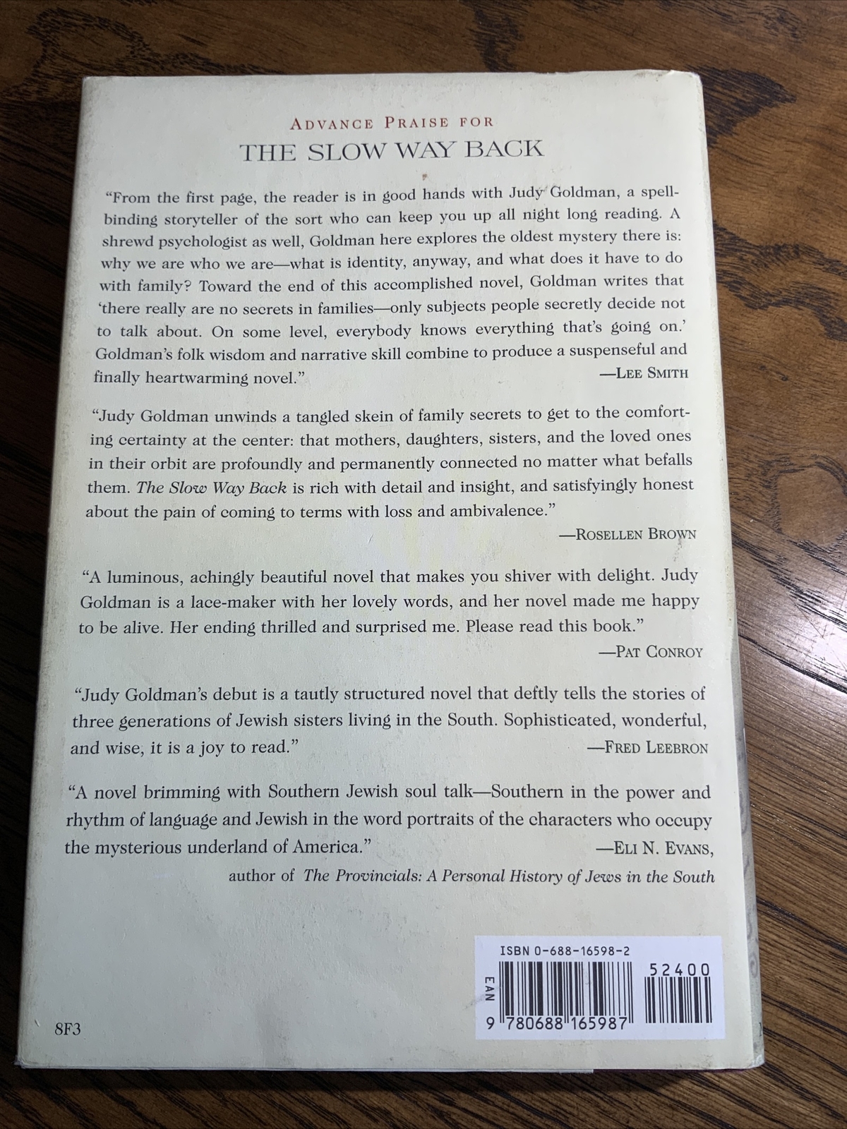 Signed, The Slow Way Back By Judy Goldman, 1999 4th Pr, HC DJ, Very Good