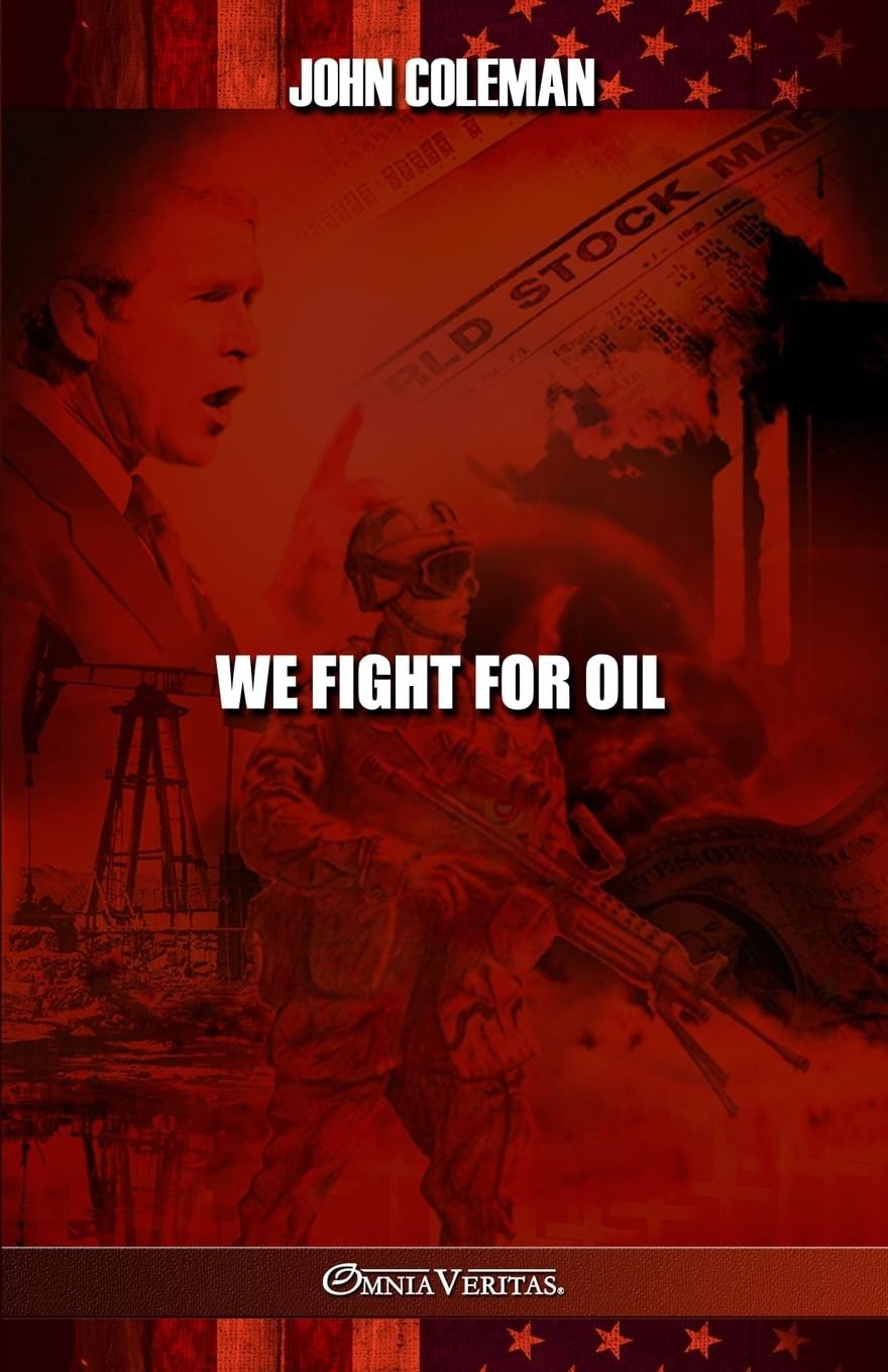 John Coleman We Fight For Oil (Paperback)