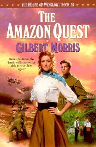 The Amazon Quest (The House of Winslow 25) (Book 25) – Paperback – VERY GOOD