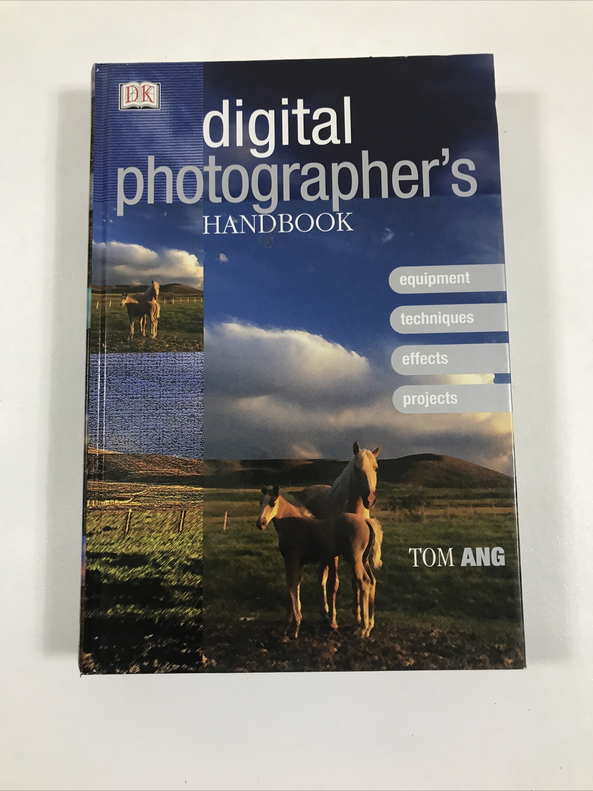 Digital Photographer’s Handbook – Tom Ang (2002 Hardcover)