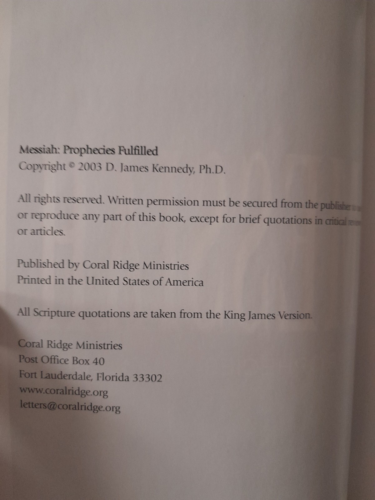 2003 “Messiah: Prophecies Fulfilled” 1st Edition by D. James Kennedy PH D