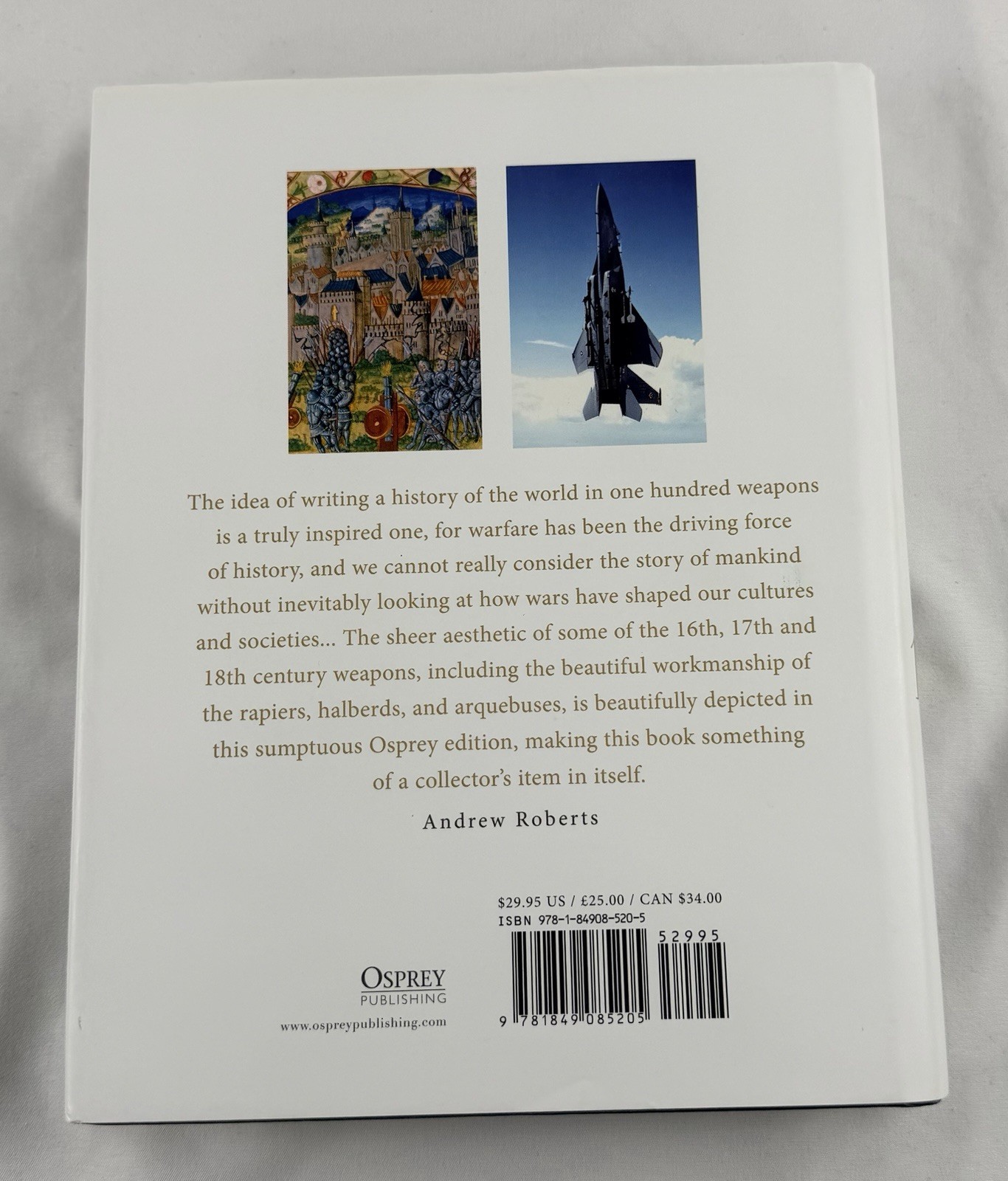 A History of the World in 100 Weapons Chris McNab Osprey Military History Book