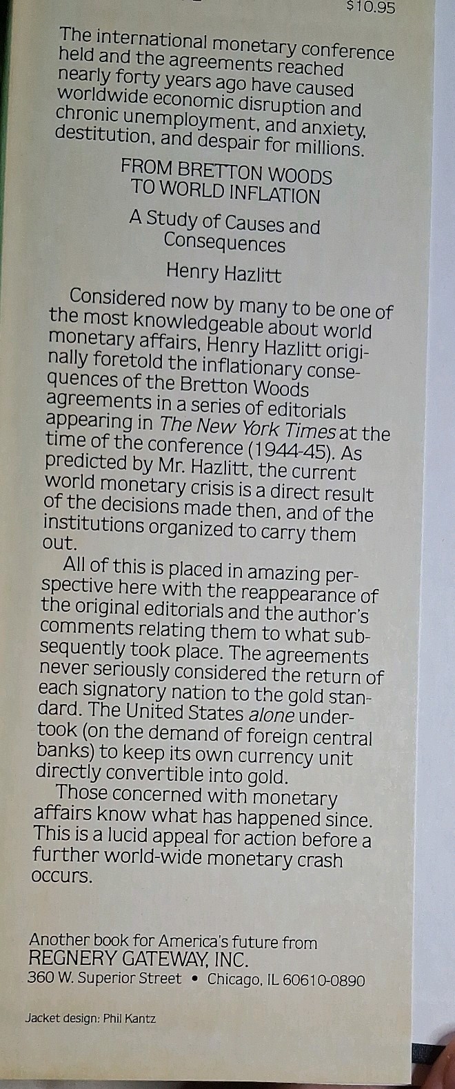 From Bretton Woods to World Inflation…Causes & Consequences H. Hazlitt HC 1984