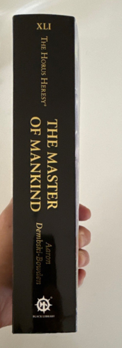 The Master of Mankind Hardcover; Warhammer 40K by Aaron Dembski-Bowden