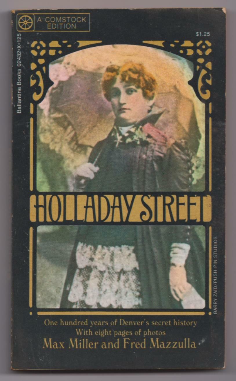 HOLLADAY STREET PAPER BACK BY Max Miller & Fred Mazzula