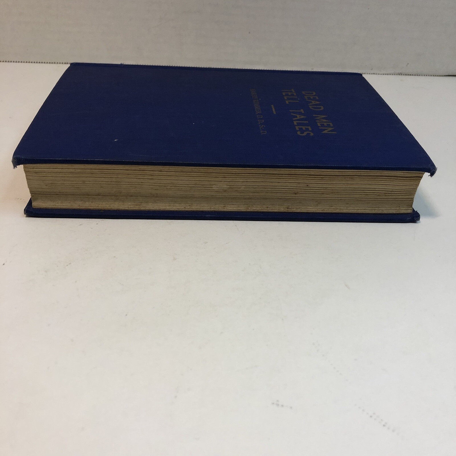 Dead Men Tell Tales by Harry Rimmer 1945 Eighth Edition Forensics