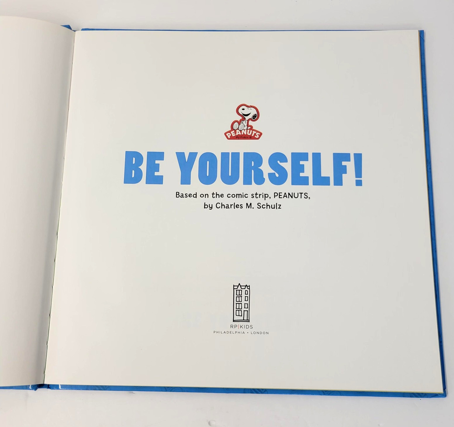 Be Yourself! Charles M. Schulz Peanuts RP Kids Blue HC Picture Book 2013 Kohl’s