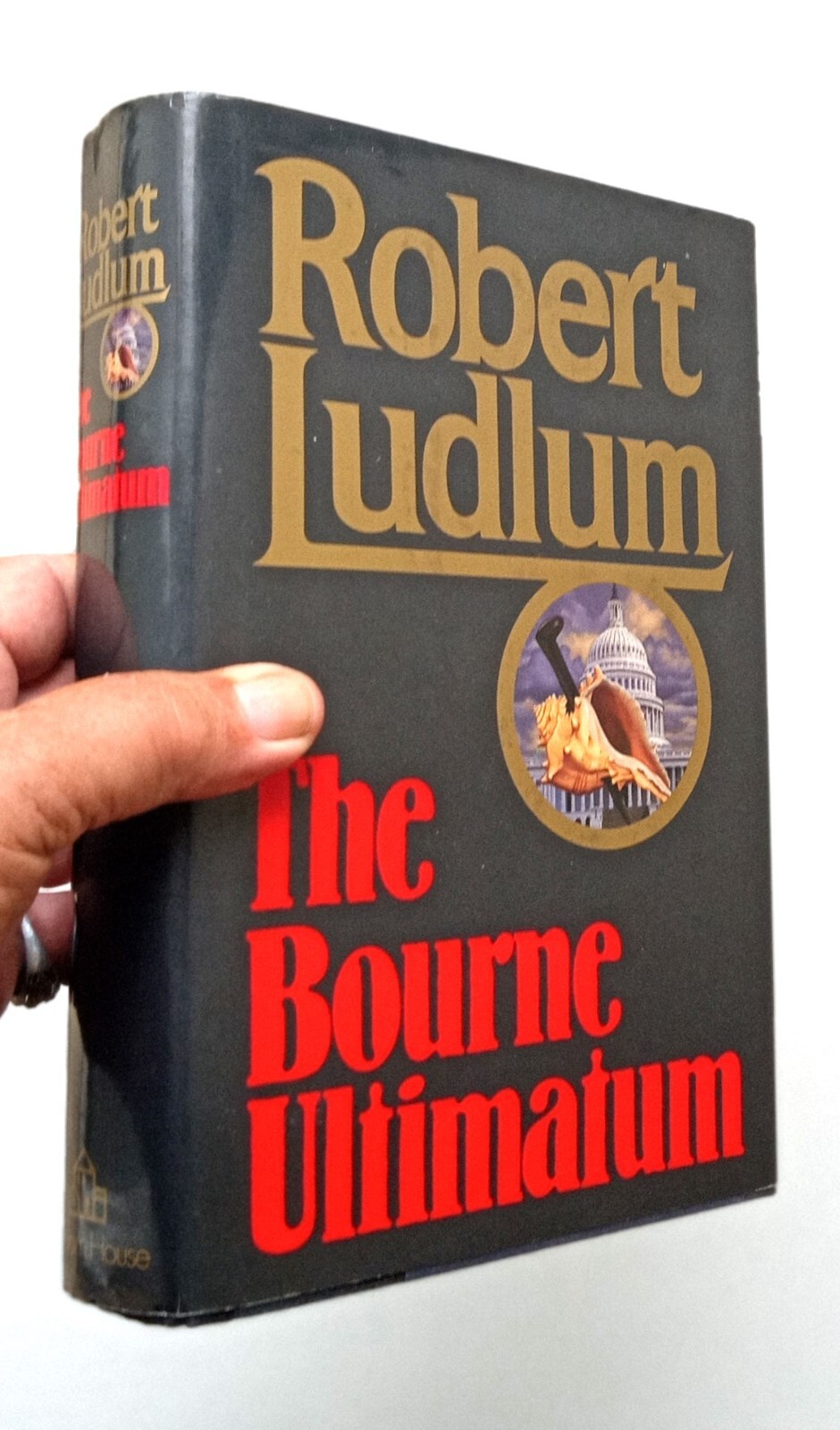 Bourne Ultimatum – Robert Ludlum – HC, 1990 Stated First Edition – New Condition