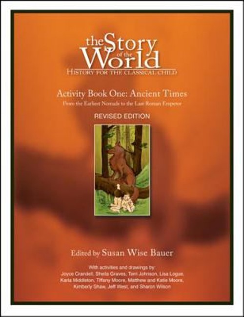 Story of the World Ancient Times Activity Book 1 3e Paperback Sus