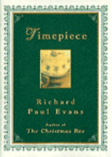 Timepiece – 9780684837987, Richard Paul Evans, hardcover