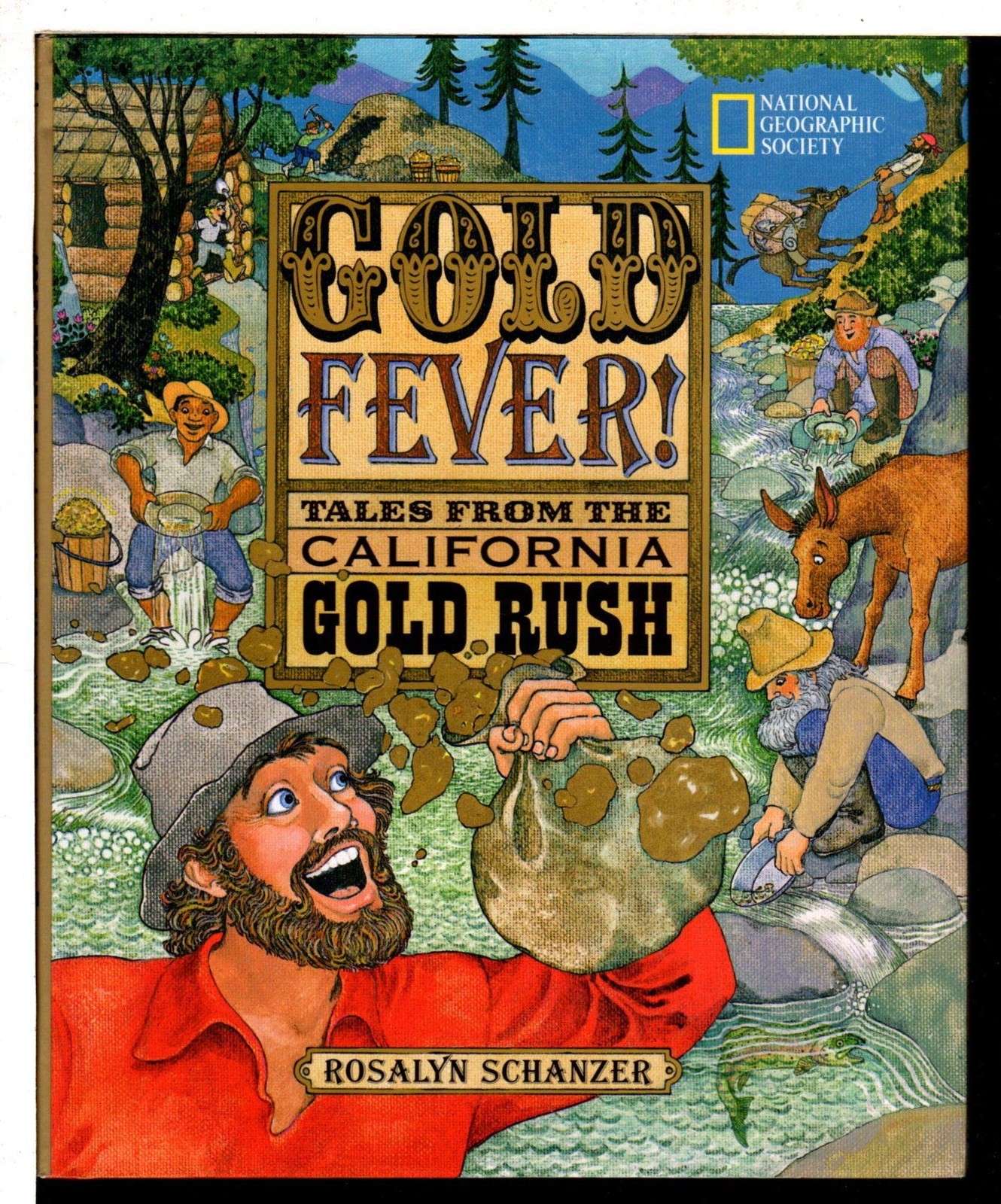Gold Fever – hardcover Schanzer, Rosalyn
