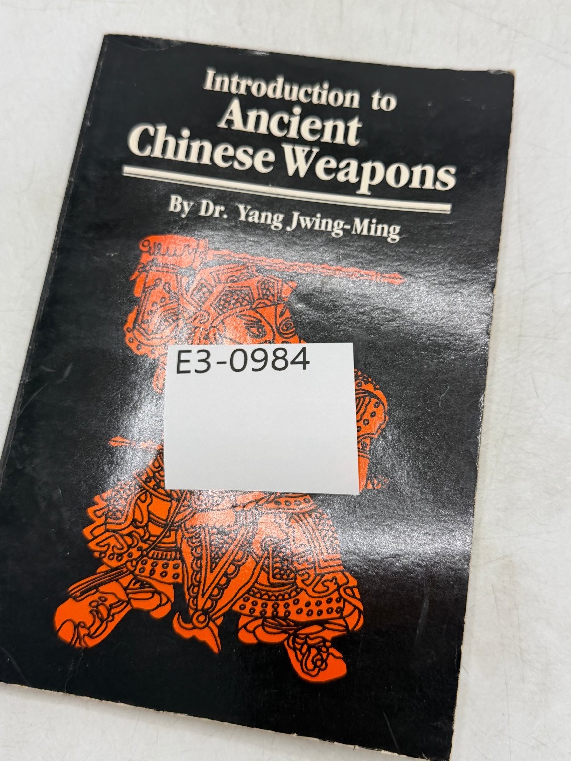 Intro to Ancient Chinese Weapons Yang Jwing-Ming 1985 Martial Arts Unique Pub