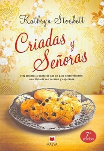 Criadas Y Senoras by Kathryn Stockett (2009, Trade Paperback)