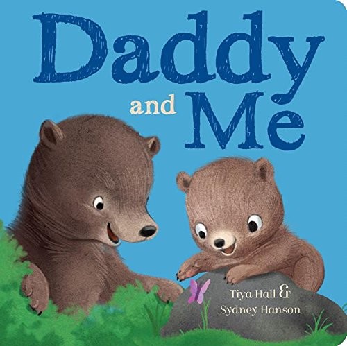 Daddy and Me – Hardcover – VERY GOOD