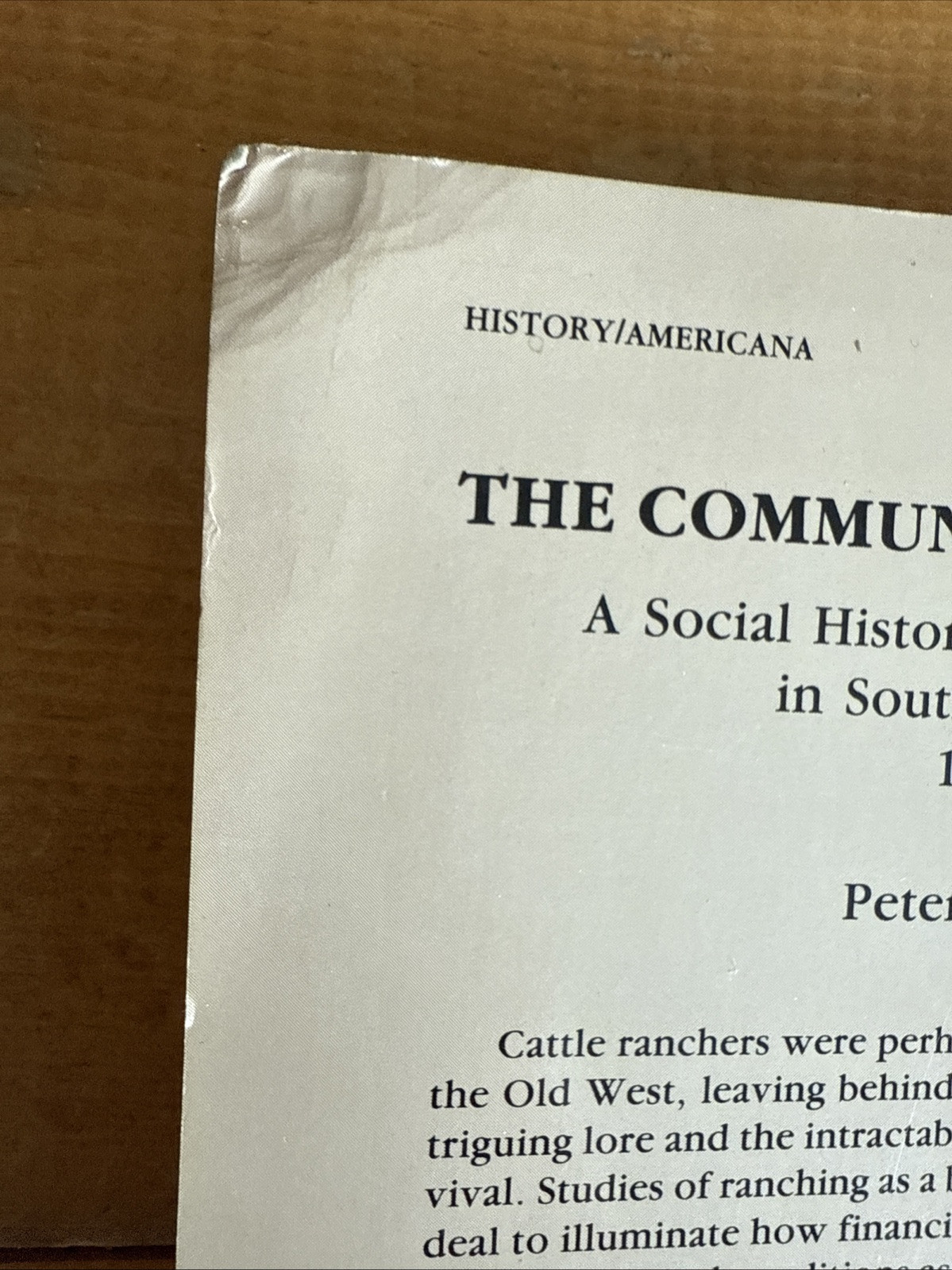 The Community of Cattlemen: A Social History of the Cattle Industry SE Oregon