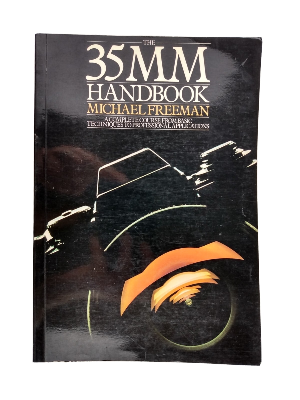 The New 35mm Handbook by Michael A. Freeman (1995)