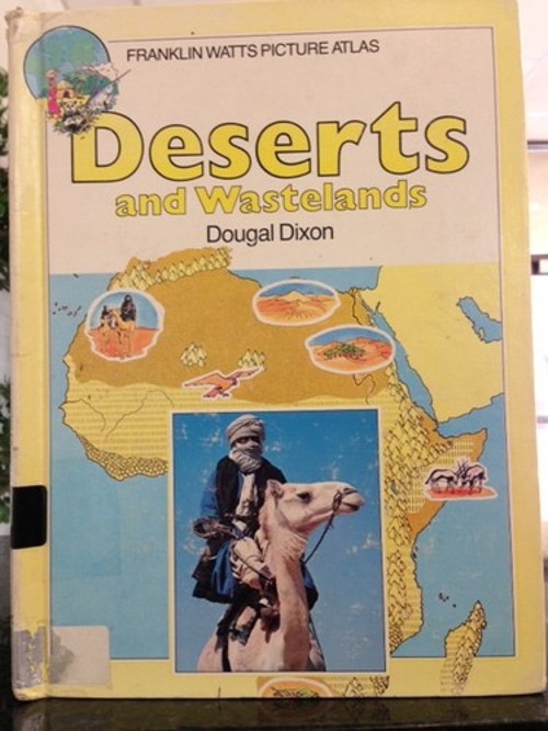 Deserts and Wastelands Library Binding Dougal Dixon
