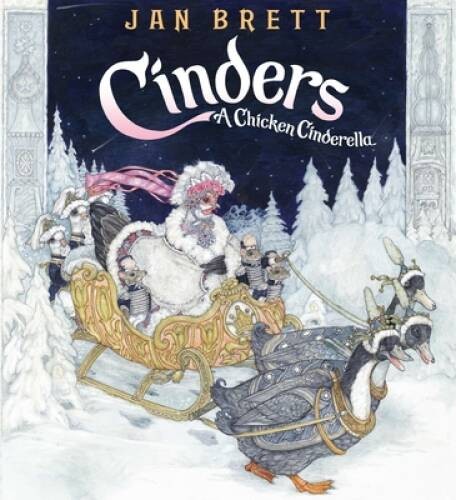 Cinders: A Chicken Cinderella – Hardcover By Brett, Jan – GOOD