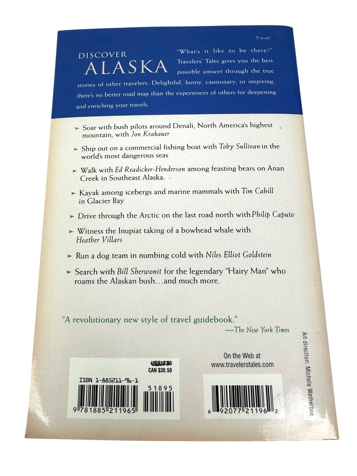 Travelers Tales Alaska True Stories (Travelers Tales Guides) c.2003 Paperback