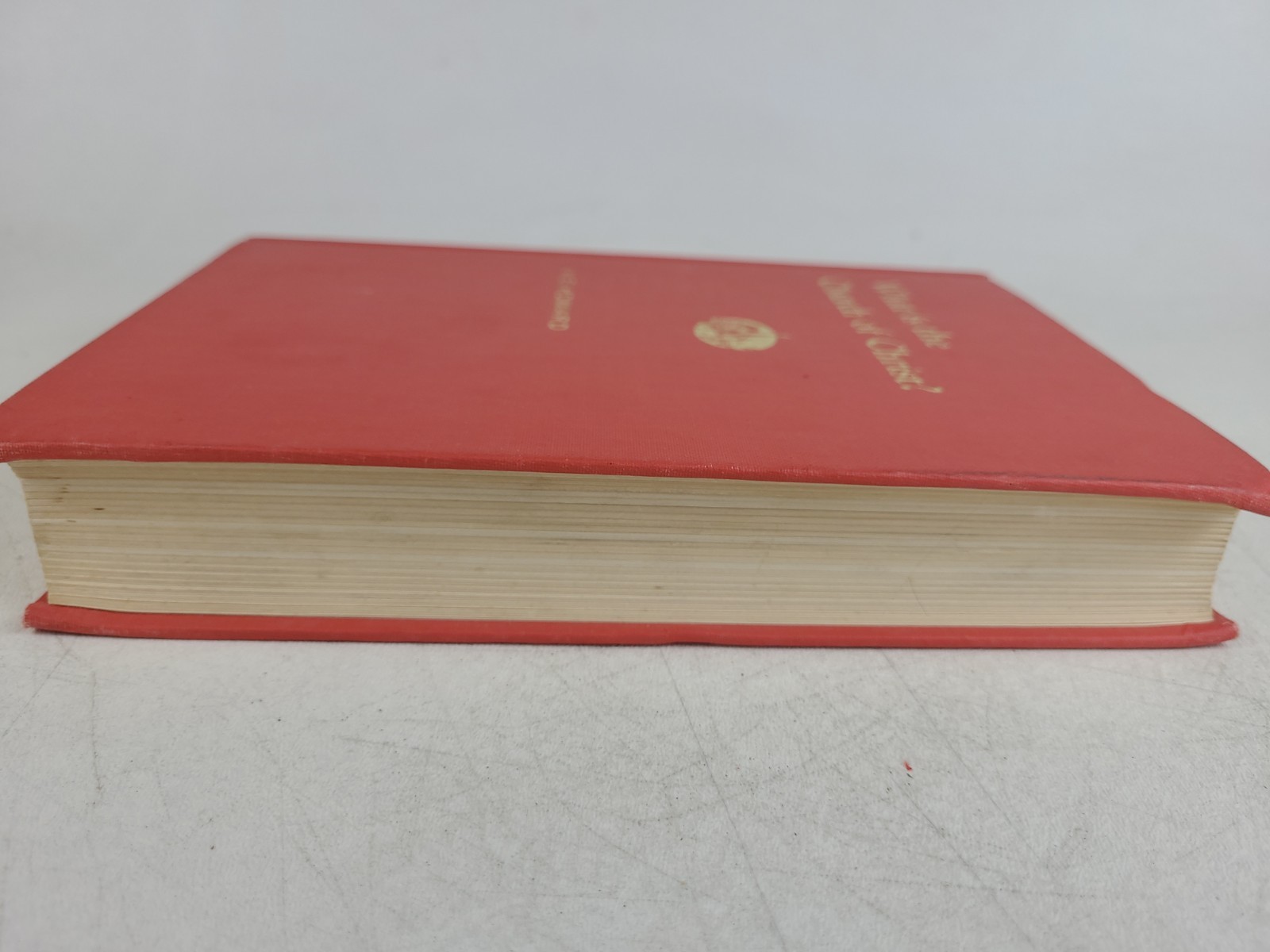 What Is the Church of Christ? Revised Fourth Edition 1971 HC V.E. Howard