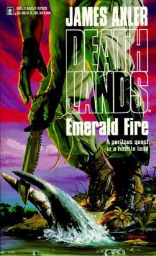 Emerald Fire by Axler, James