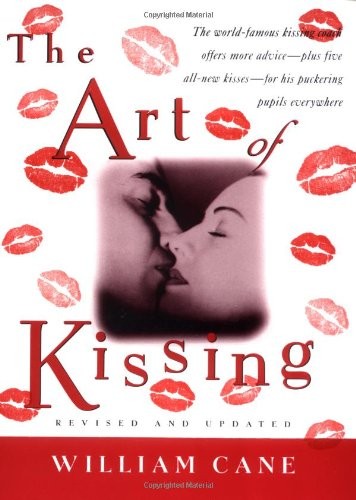 The Art of Kissing by Cane, William