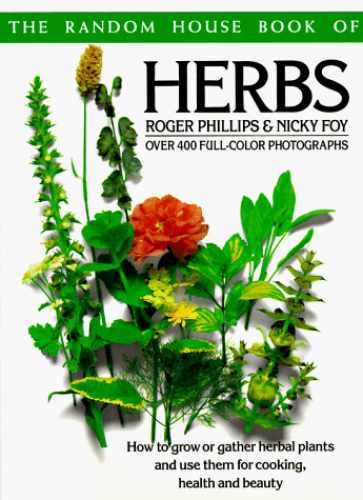 The Random House Book of Herbs – Paperback, by Phillips Roger – Very Good