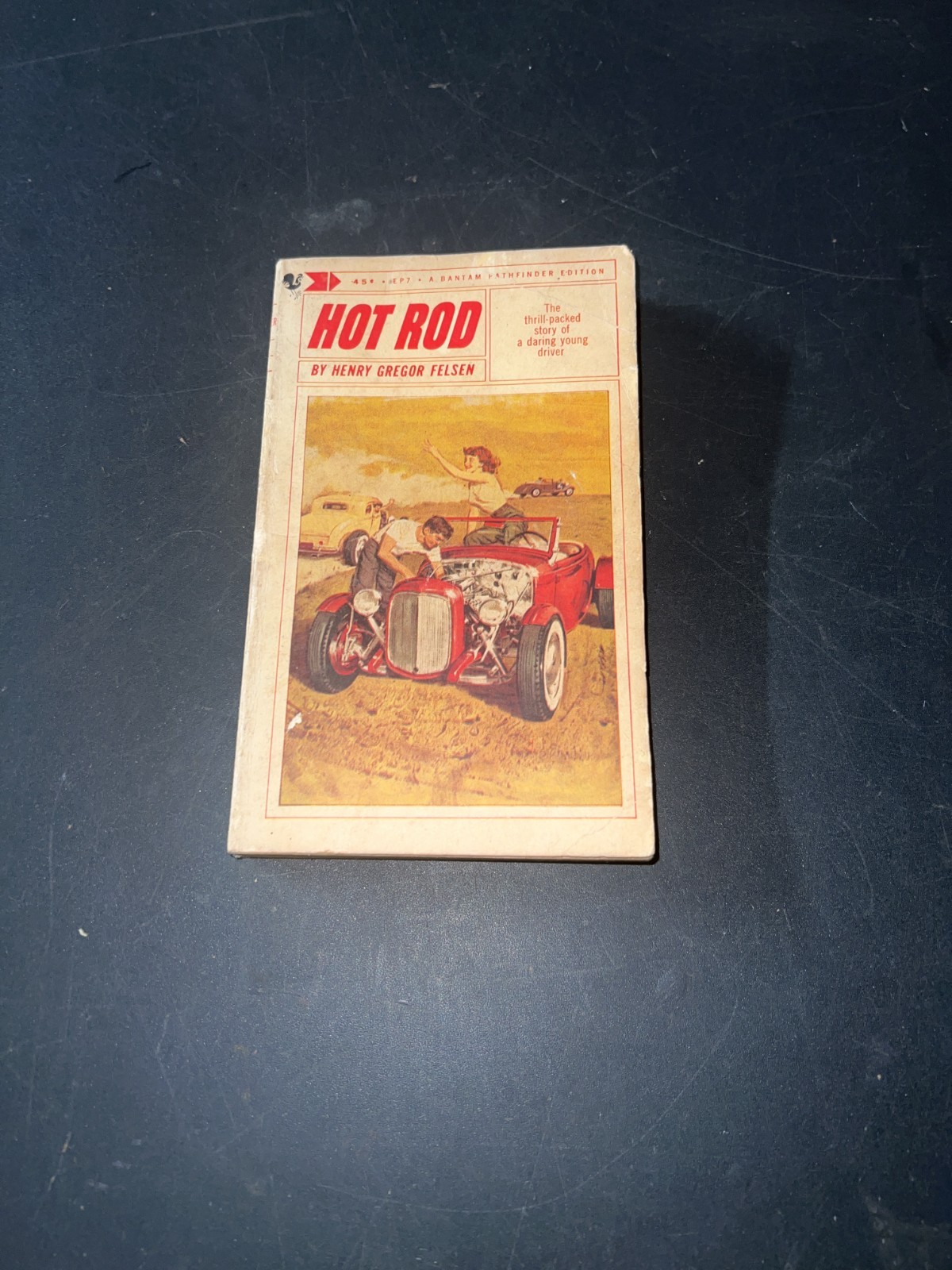 Hotrod by Henry Gregor Felson Paperback Book 1963 Printing Batam Pathfinder