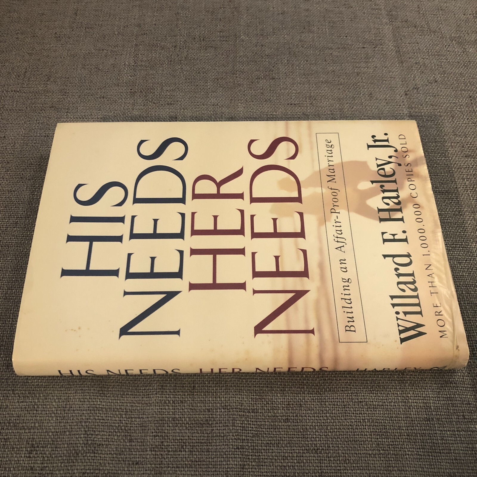 His Needs, Her Needs by Willard F Harley Jr 2003 Hardcover Christian Marriage