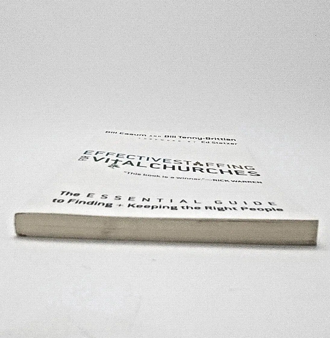 Effective Staffing for Vital Churches by Bill Easum & Bill Tenny Paperback Book