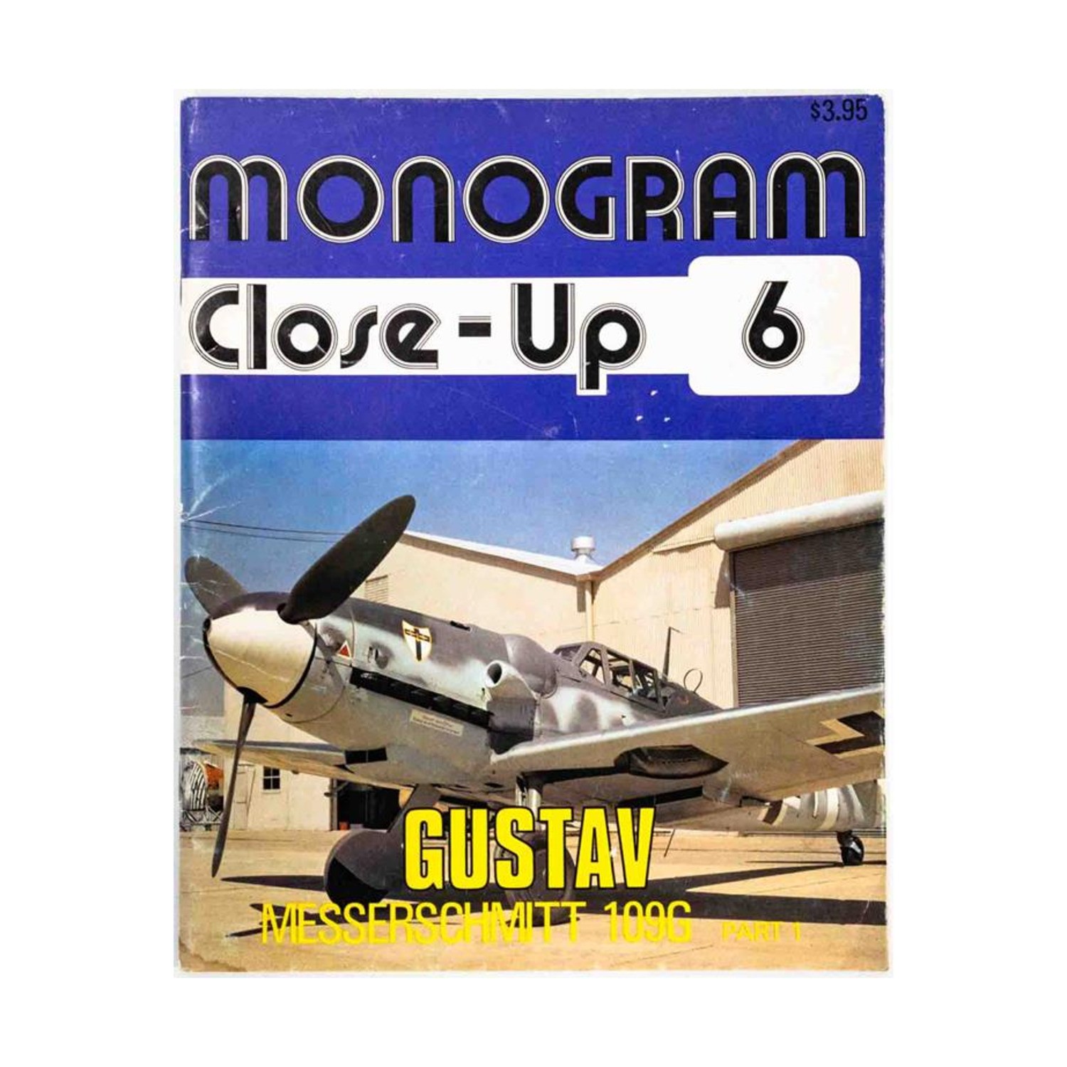 Monogram Aviatio Close-Up Close-Up Vol. 6 – Gustav, Messerschmitt 109G Par VG