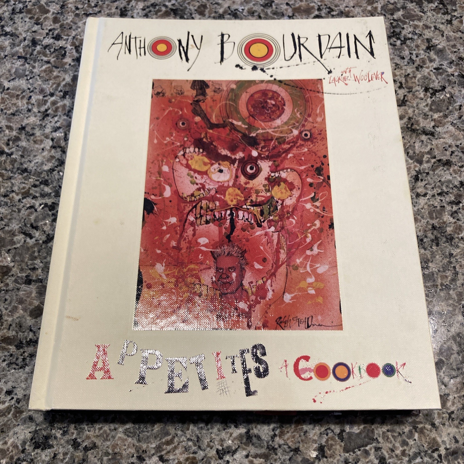 Appetites: A Cookbook – hardcover Bourdain, Anthony|Woolever, Laurie