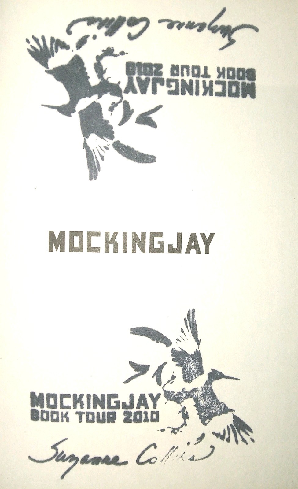 Mockingjay, Rare 2010 Book Tour Signature (The Hunger Games) Suzanne Collins