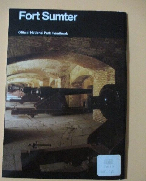 Fort Sumter South Carolina by Frank Barnes 1985 PAPERBACK BOOK 62 Pages