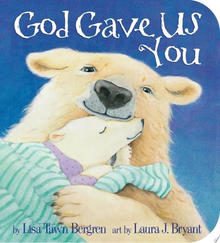 God Gave Us You by Bergren, Lisa Tawn, Acceptable Book